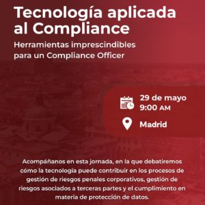 Jornada: Tecnología aplicada al compliance
